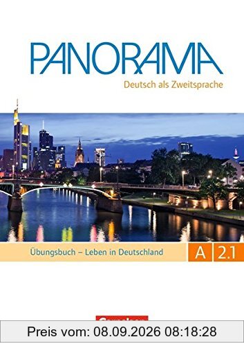 Panorama: A2: Teilband 1 - Leben in Deutschland: Übungsbuch DaZ mit MP3-CD