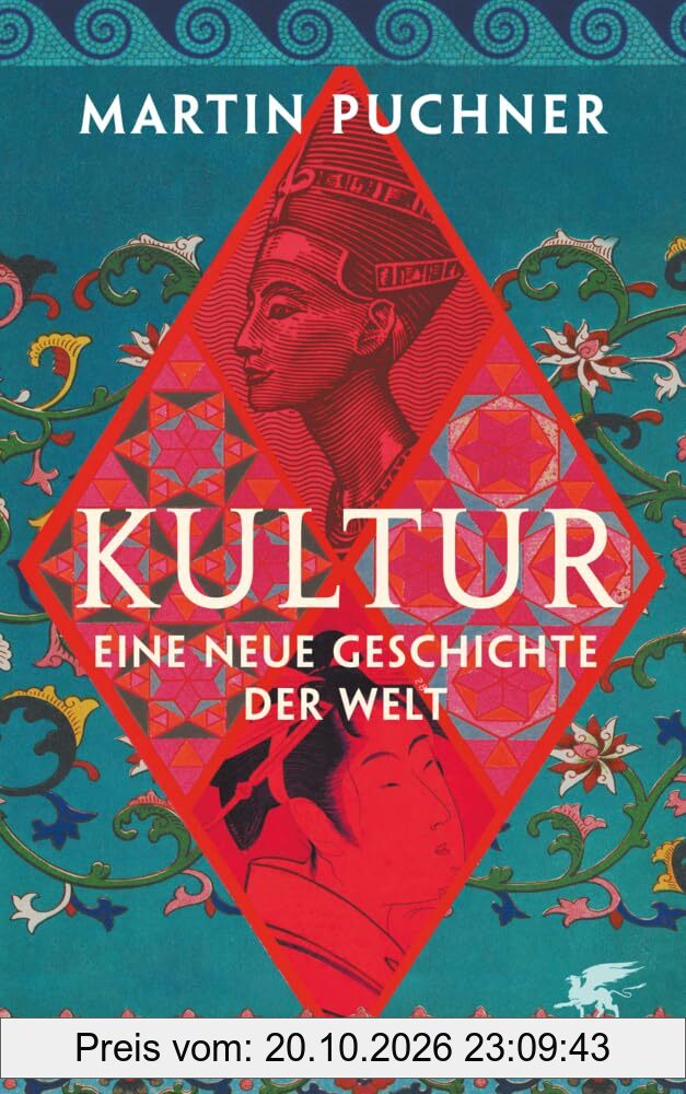 Kultur: Eine neue Geschichte der Welt