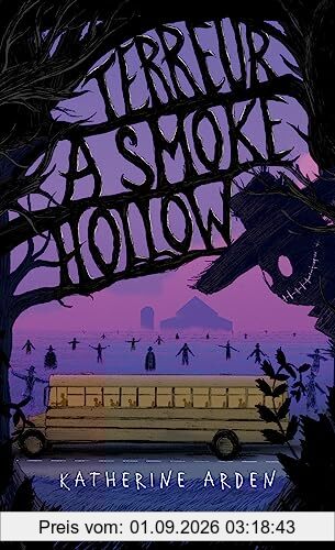 Terreur à Smoke Hollow