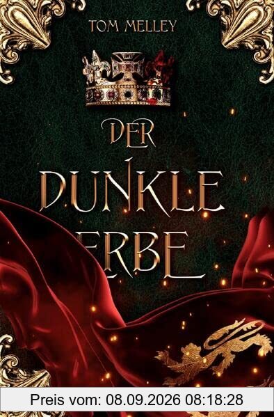 Der dunkle Erbe: Historischer Roman
