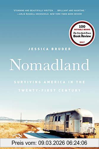 Jessica Bruder Nomadland, Surviving America In The Twenty-First Century