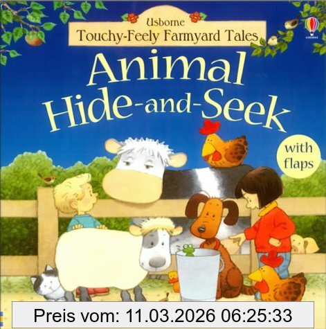 Stephen Cartwright Animal Hide And Seek (Farmyard Tales Touchy-feely)