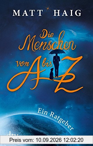 Die Menschen von A bis Z: Ein Ratgeber (dtv Unterhaltung)