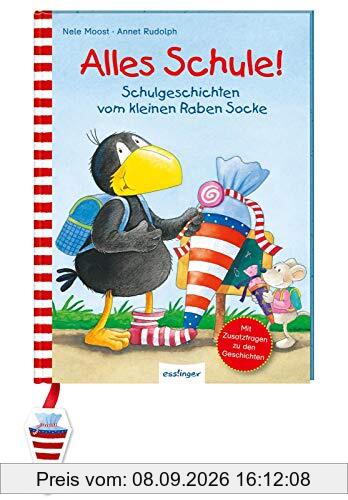 Alles Schule!: Schulgeschichten vom kleinen Raben Socke (Der kleine Rabe Socke)