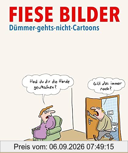 Fiese Bilder - Dümmer-geht's-nicht-Cartoons