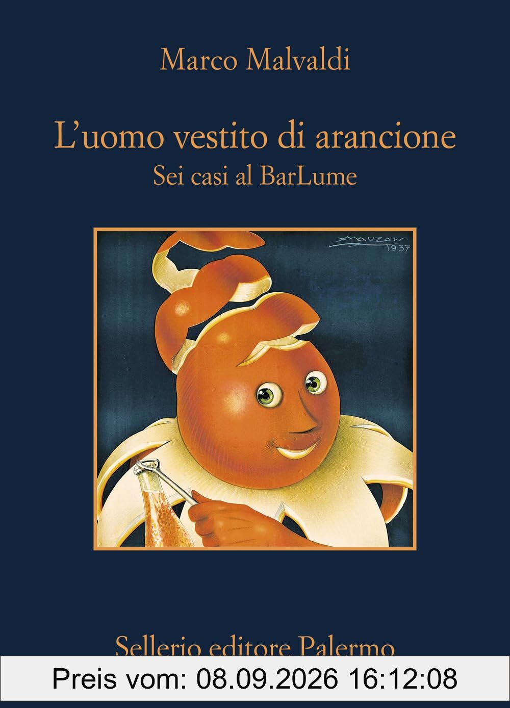 L'uomo vestito di arancione. Sei casi al BarLume (La memoria)