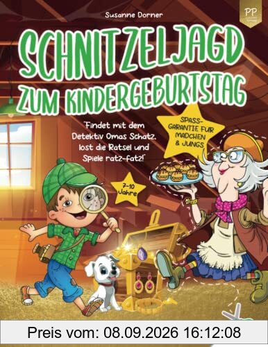Schnitzeljagd Kindergeburtstag: 7 bis 10 Jahre | Findet mit dem Detektiv Omas Schatz, löst die Rätsel und Spiele ratz-fatz! Komplette DIY Schatzsuche inkl. Einladungen, Urkunden, Deko u.v.m.