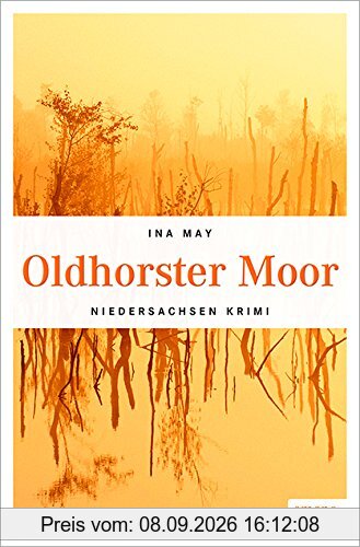 Oldhorster Moor (Niedersachsen Krimi)