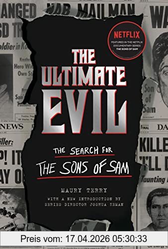 Maury Terry The Ultimate Evil, The Search For The Sons Of Sam