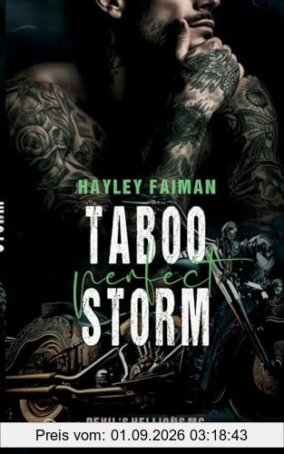 Devil's Hellions MC Teil 3: Taboo Perfect Storm