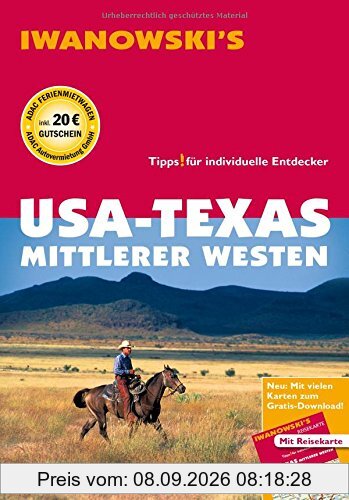 USA - Texas & Mittlerer Westen - Reiseführer von Iwanowski: Individualreiseführer