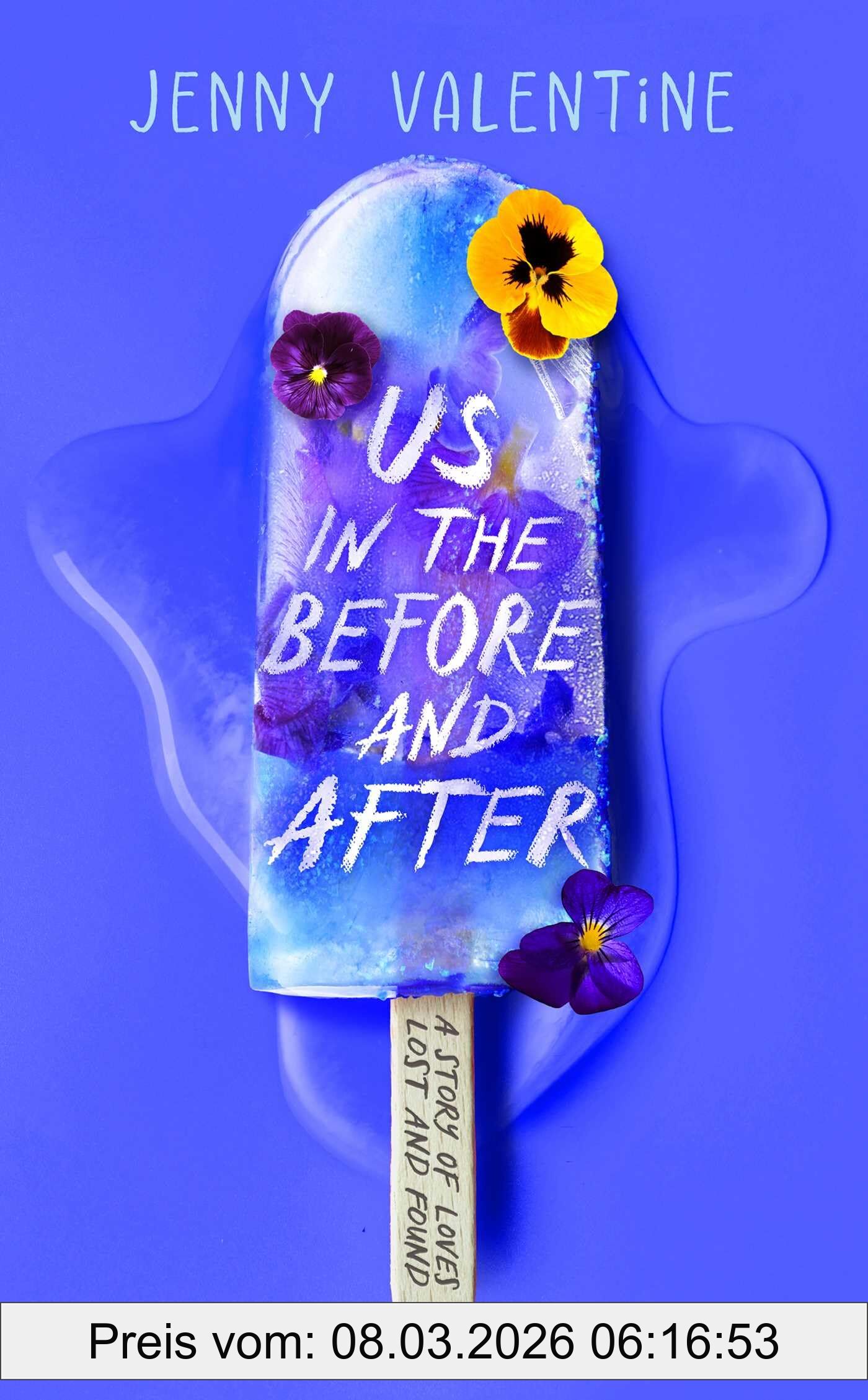 Jenny Valentine Us In The Before And After
