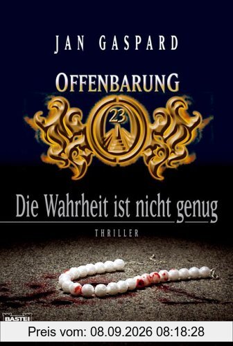 Offenbarung 23 - Die Wahrheit ist nicht genug