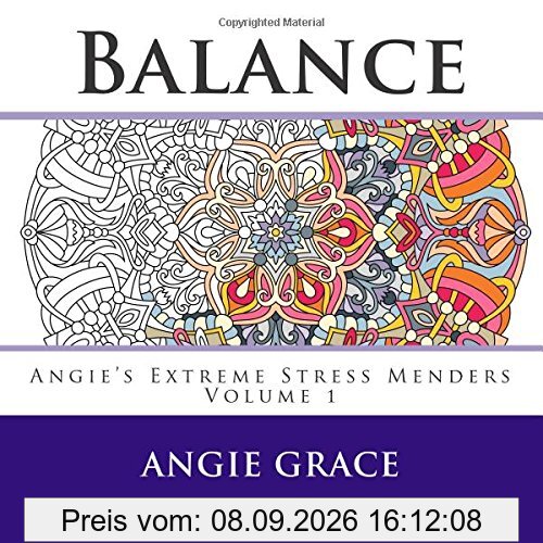 Balance (Angie's Extreme Stress Menders Volume 1)