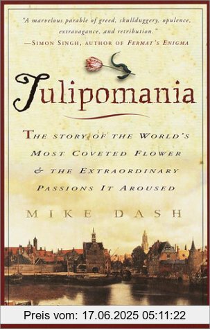 Binding : Taschenbuch, Label : Broadway Books, Publisher : Broadway Books, NumberOfItems : 1, PackageQuantity : 1, medium : Taschenbuch, numberOfPages : 288, publicationDate : 2001-01-30, releaseDate : 2001-01-30, authors : Mike Dash, languages : english, ISBN : 060980765X