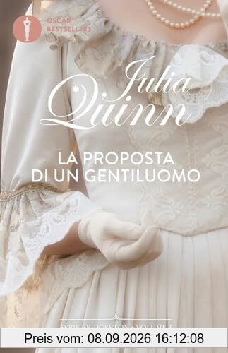 La proposta di un gentiluomo. Serie Bridgerton (Vol. 3) (Oscar bestsellers)