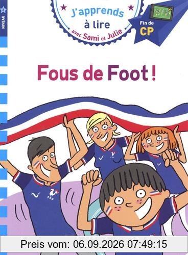 Fous de foot ! : niveau 3, fin de CP