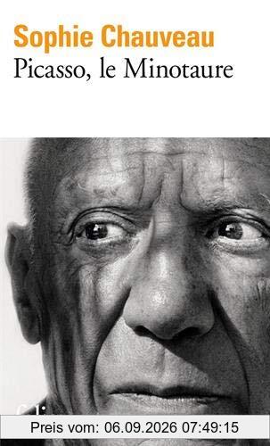 Picasso, le minotaure : 1881-1973