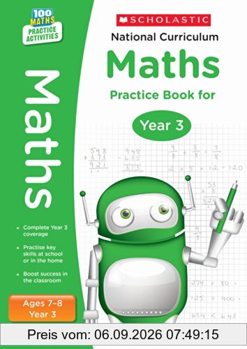 National Curriculum Maths Practice Book for Year 3 (100 Practice Activities)