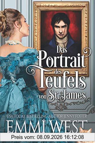 Das Portrait des Teufels von St. James: Historischer Liebesroman