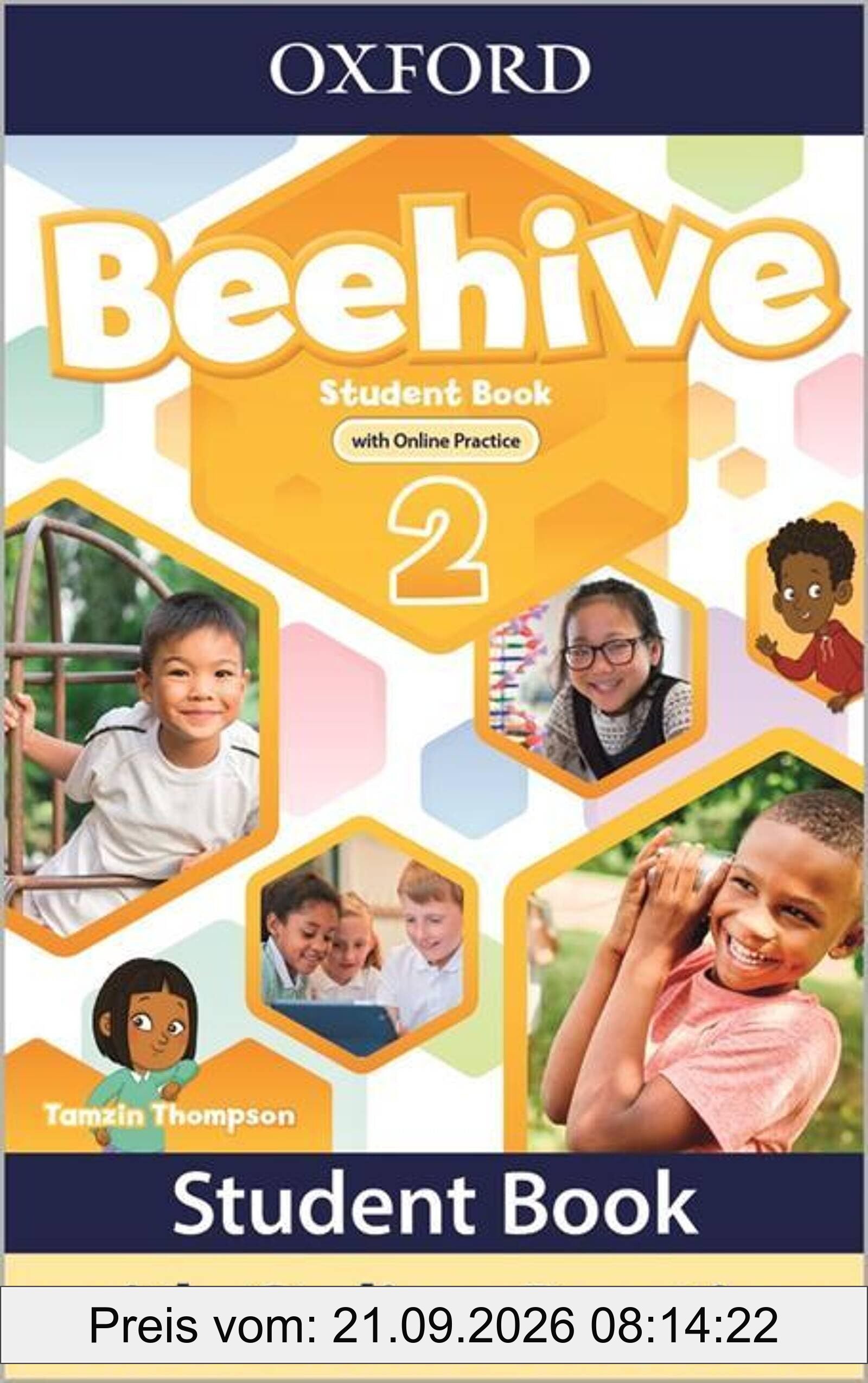 Beehive: Level 2: Student Book with Online Practice: Print Student Book and 2 years' access to Online Practice and Student Resources.