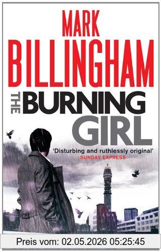Mark Billingham Burning Girl (Tom Thorne Novels)