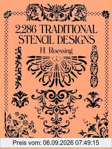 H. Roessing 2, 286 Traditional Stencil Designs (Dover Pictorial Archives)