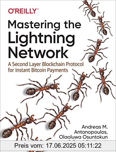 Binding : Taschenbuch, Label : O'Reilly UK Ltd., Publisher : O'Reilly UK Ltd., medium : Taschenbuch, numberOfPages : 350, publicationDate : 2021-12-21, releaseDate : 2021-12-21, authors : Andreas Antonopoulos, Olaoluwa Osuntokun, René Pickhardt, ISBN : 1492054860