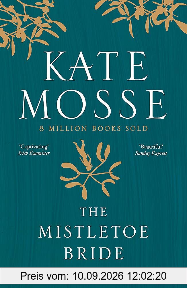 The Mistletoe Bride and Other Haunting Tales: A deliciously haunting collection of ghost stories