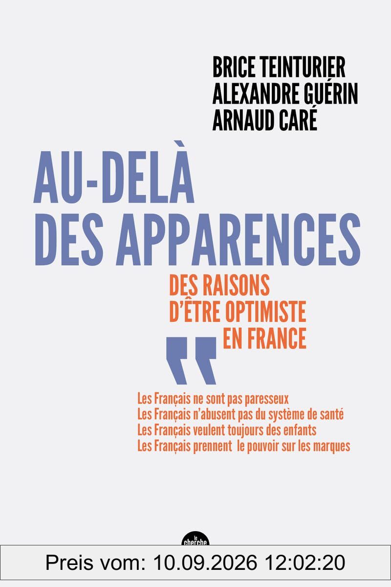 Au-delà des apparences : des raisons d'être optimistes en France