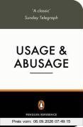 Usage and Abusage: A Guide to Good English (Penguin Reference Books)