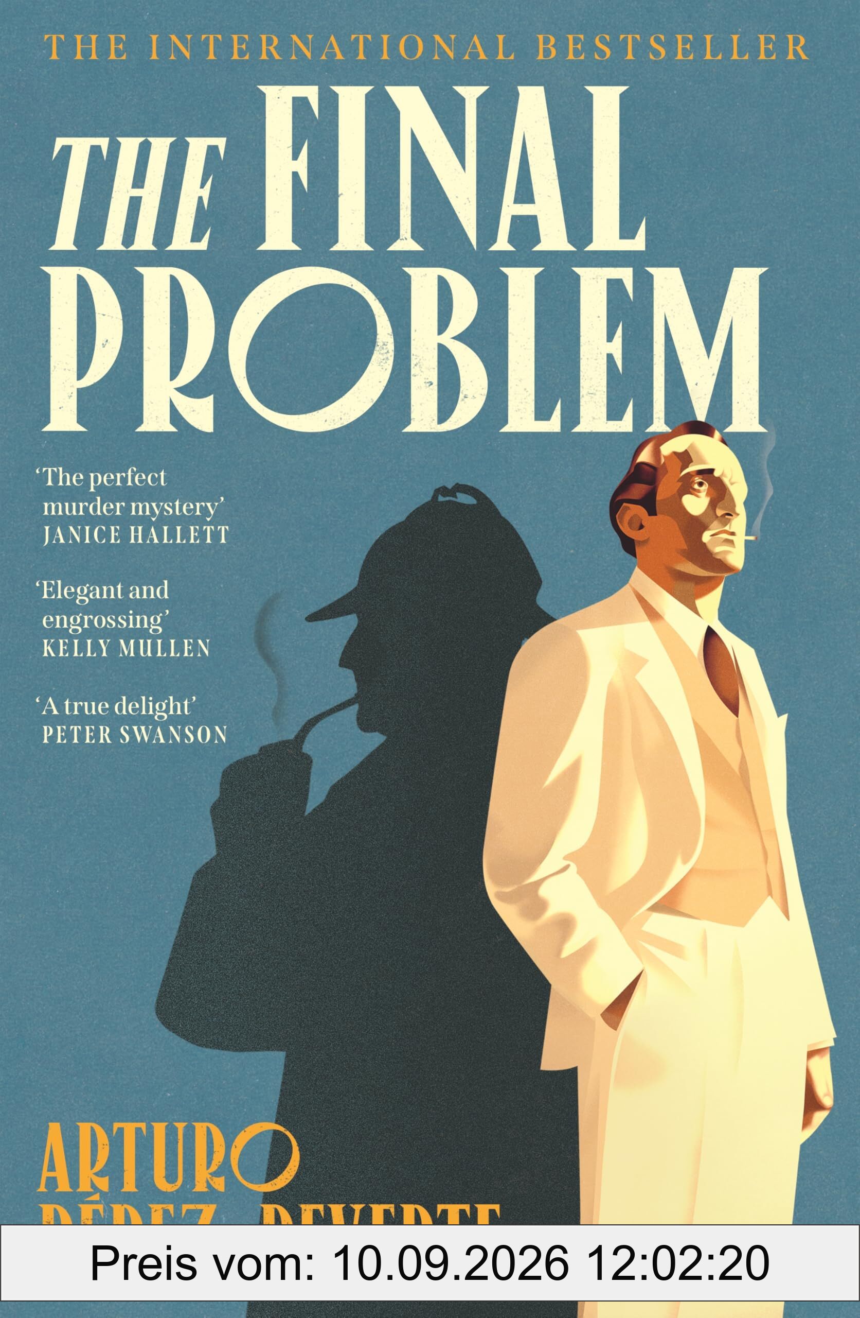 The Final Problem: The quarter-of-a-million-copy bestselling murder mystery inspired by Sherlock Holmes and Agatha Christie