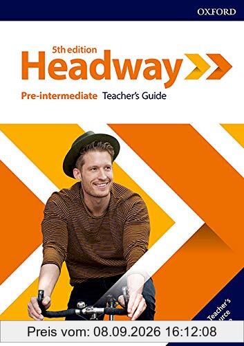 Headway: Pre-Intermediate: Teacher's Guide with Teacher's Re (Headway Fifth Edition)