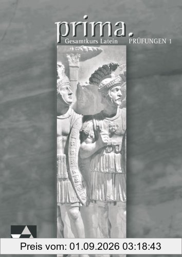 Prima Palette. Prüfungen 1: Latein. Zu den Lektionen 1-21