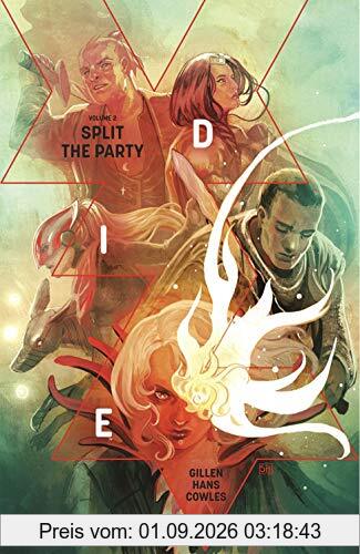 Die Volume 2: Split the Party