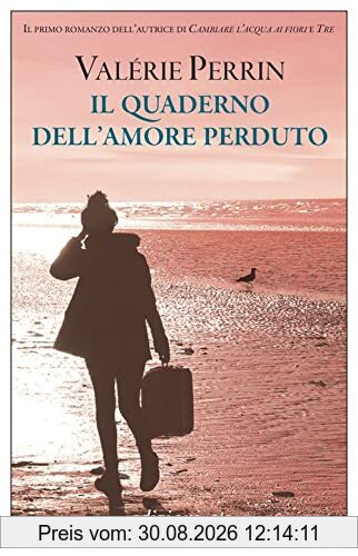 Il quaderno dell'amore perduto