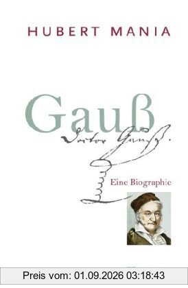 Gauß: Eine Biographie