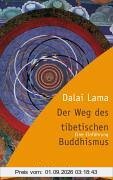 Der Weg des tibetischen Buddhismus