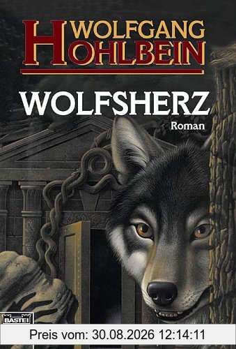 Wolfsherz: Roman