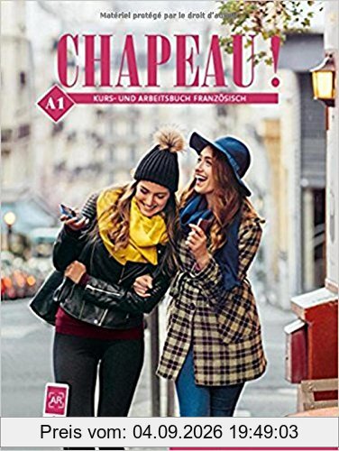 Chapeau ! A1: Kursbuch + Arbeitsbuch