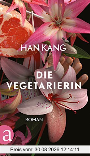 Die Vegetarierin: Roman