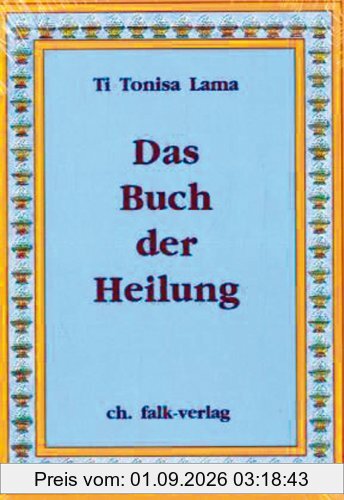 Das Buch der Heilung