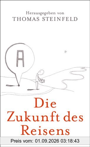 Die Zukunft des Reisens