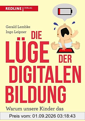 Die Lüge der digitalen Bildung: Warum unsere Kinder das Lernen verlernen