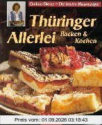 Thüringer Allerlei: Backen und Kochen
