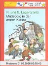Metteborg in der ersten Klasse