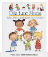 Die fünf Sinne