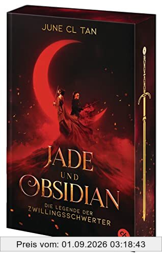 Jade und Obsidian - Die Legende der Zwillingsschwerter: Atmosphärischer Fantasy-Schmöker voll packender Kampfszenen und verbotener Liebe. Mit wunderschönem Farbschnitt in limitierter Auflage