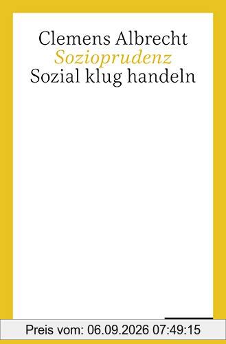 Sozioprudenz: Sozial klug handeln