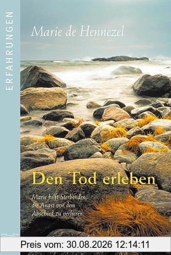 Den Tod erleben.